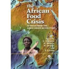 Goeran Djurfeldt, Hans Holmen, Magnus Jirstrom, Rolf Larsson, Paul Van Mele, A Salahuddin, Noel Magor: African Food Crisis