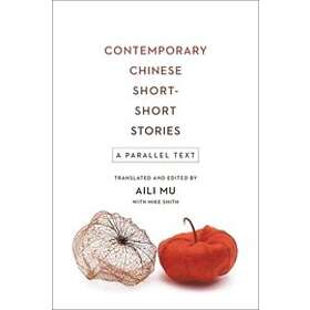 Mike Smith: Contemporary Chinese Short-Short Stories
