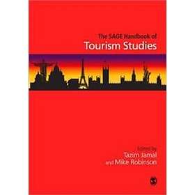 Tazim Jamal: The SAGE Handbook of Tourism Studies