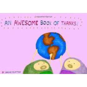 Dallas Clayton: An Awesome Book Of Thanks!