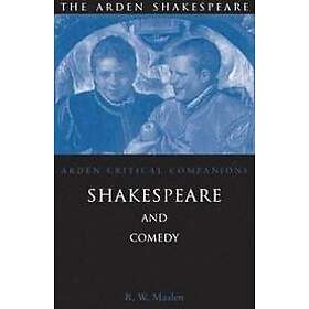 Robert Maslen: Shakespeare And Comedy