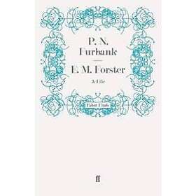 P N Furbank: E. M. Forster