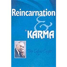 Edgar Cayce: Reincarnation and Karma