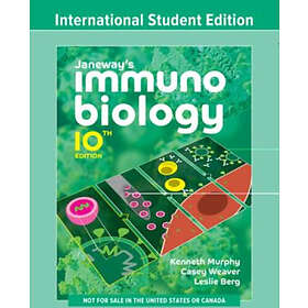 Kenneth M Murphy, Casey Weaver, Leslie J Berg: Janeway's Immunobiology