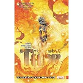 Jason Aaron: Mighty Thor Vol. 5: The Death Of
