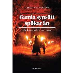 Margareta Persson: Gamla synsätt spökar än funktionshinder genom tiderna