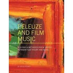 Gregg Redner: Deleuze and Film Music