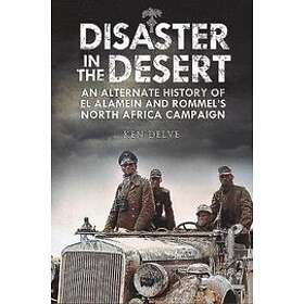 Ken Delve: Disaster in the Desert