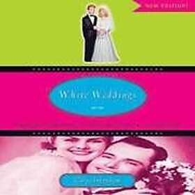 Chrys Ingraham: White Weddings