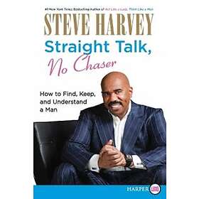 Steve Harvey: Straight Talk, No Chaser