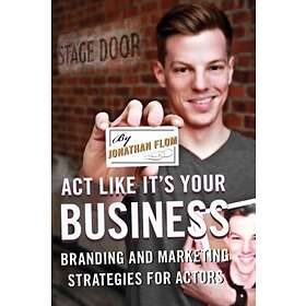 Jonathan Flom: Act Like It's Your Business