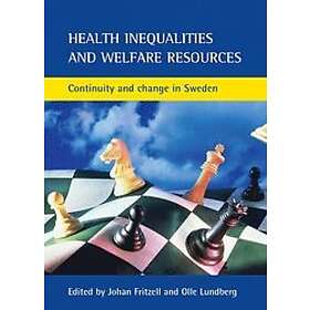 John Fritzell, Olle Lundberg: Health Inequalities And Welfare Resources