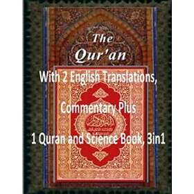 Yusuf Ali, Dr Zakir Naik, MR Faisal Fahim: The Quran: With 2 English Translations, Commentary Plus 1 Quran and Science Book, 3in1