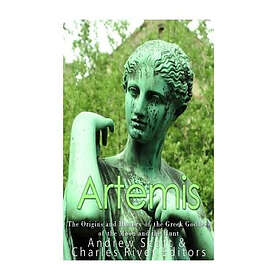 Charles River Editors: Artemis: The Origins and History of the Greek Goddess Moo