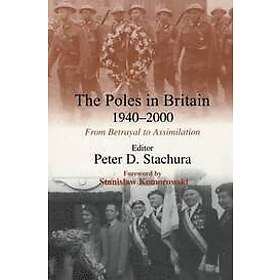 Peter D Stachura: The Poles in Britain, 1940-2000