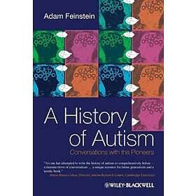 A Feinstein: History of Autism Conversation with the Pioneers
