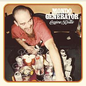 Mondo Generator - Cocaine Rodeo LP