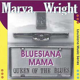 Marva Wright - Bluesiana Mama CD