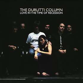 The Durutti Column - Love In Time Of Recession LP