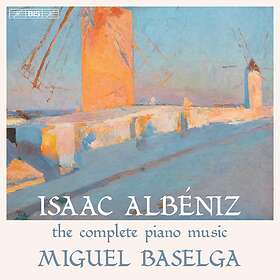 Miguel Baselga - Albeniz: The Complete Piano Music CD