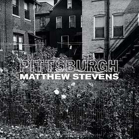 Matthew Stevens - Pittsburgh LP