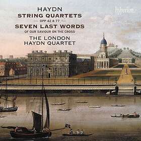London Haydn Quartet - Haydn: String Quartets Opp 42, 77 & Seven Last Words CD