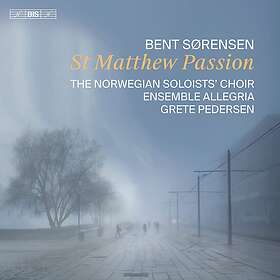 Bent Sørensen - Sørensen: St Matthew Passion CD