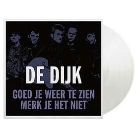 De Dijk - Goed Je Weer Te Zien / Merk Het Niet Limited Edition LP