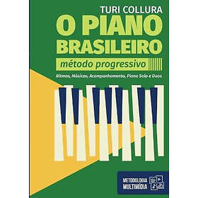 Turi Collura: O Piano Brasileiro Metodo Progressivo Turi Collura