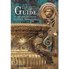 Julia Vokotopoulou: Guide to the Archaeological Museum of Thessalonike (English language edition)