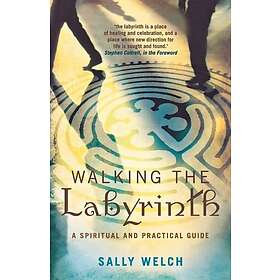 Sally Welch: Walking the Labyrinth