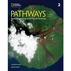 Laurie Blass: Pathways: Reading, Writing, and Critical Thinking 2