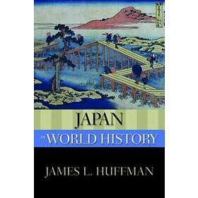 James L Huffman: Japan in World History
