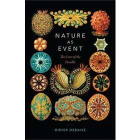 Didier Debaise: Nature as Event