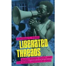 Tanisha Ford: Liberated Threads