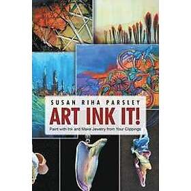 Susan Riha Parsley: Art Ink It!