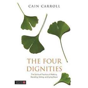Cain Carroll: The Four Dignities