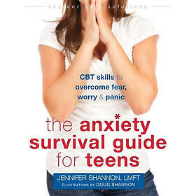 Jennifer Shannon: Anxiety Survival Guide for Teens