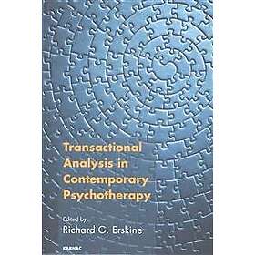 Richard G Erskine: Transactional Analysis in Contemporary Psychotherapy