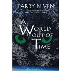 Larry Niven: A World Out Of Time