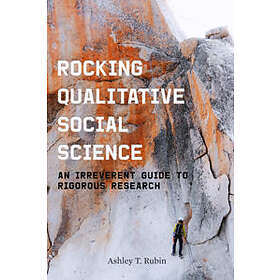 Ashley T Rubin: Rocking Qualitative Social Science