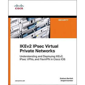 Graham Bartlett: IKEv2 IPsec Virtual Private Networks