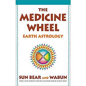 Sun Bear, Wabun: The Medicine Wheel