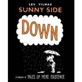 Lev Yilmaz: Sunny Side Down