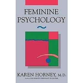 Karen Horney: Feminine Psychology