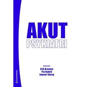 Erik Brenner, Pia Rydell, Ingmar Skoog: Akutpsykiatri