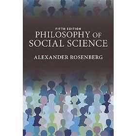 Alexander Rosenberg: Philosophy of Social Science