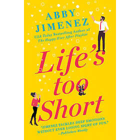 Abby Jimenez: Life's Too Short