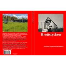 Per-Inge Brodén: Brottstycken