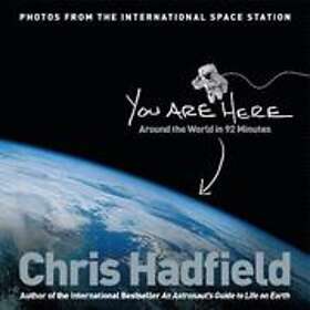 Chris Hadfield: You Are Here